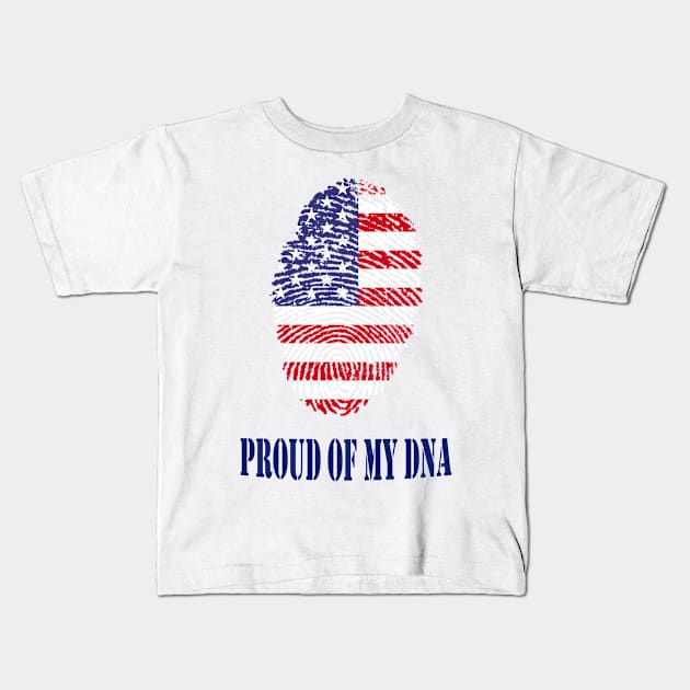 Proud of my american DNA shirt Kids T-Shirt by Tee Shop